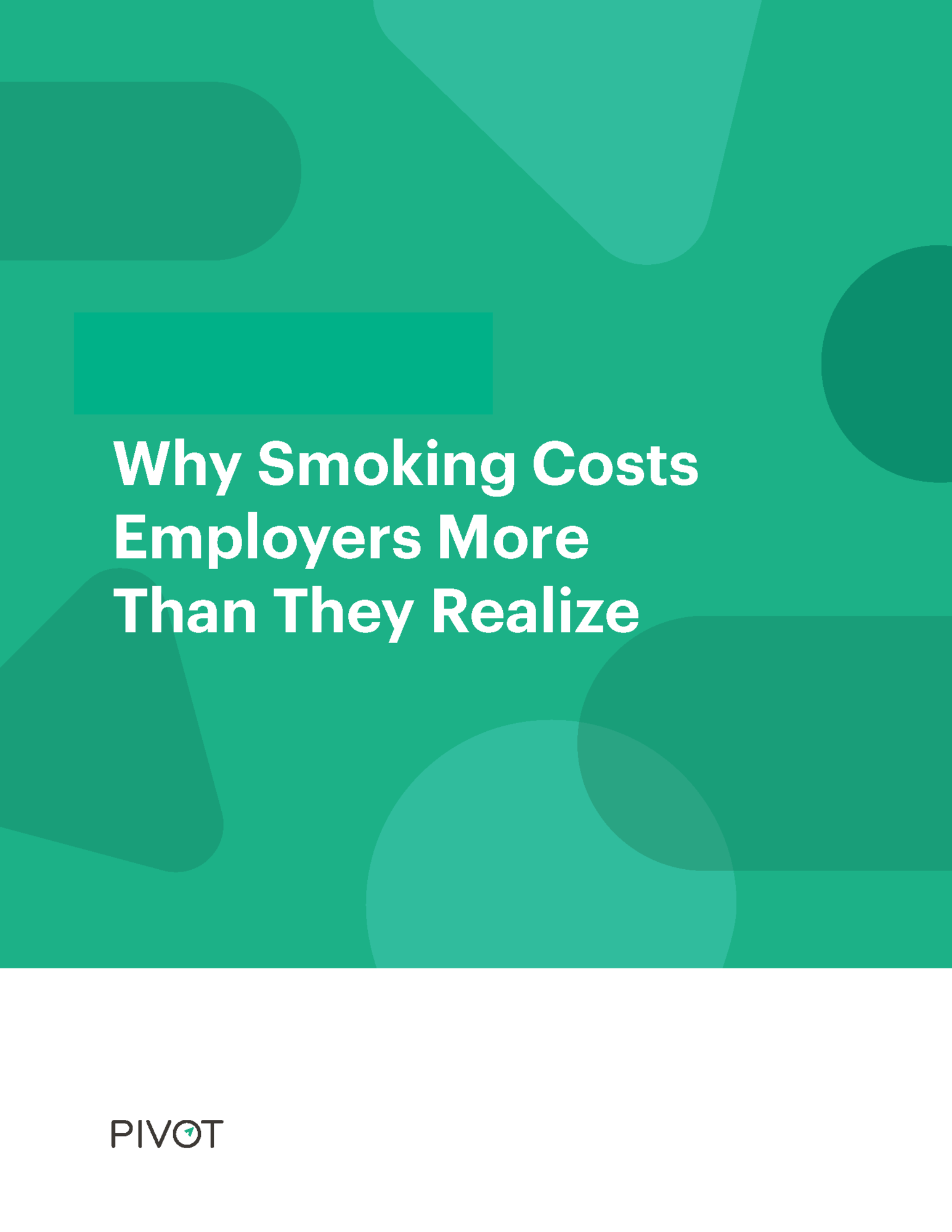 Why Smoking Costs Employers More Than They Realize